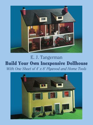cover image of Build Your Own Inexpensive Dollhouse